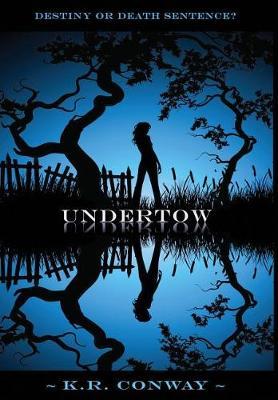 Undertow on Hardback by K R Conway