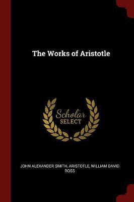 The Works of Aristotle by John Alexander Smith image