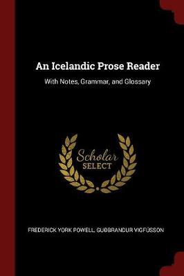 An Icelandic Prose Reader by Frederick York Powell image