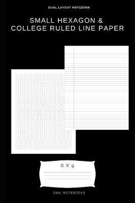 Small hexagon & college ruled line paper by Gail Notebooks