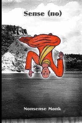 Sense(no): Sense(no) by Nonsense Monk image