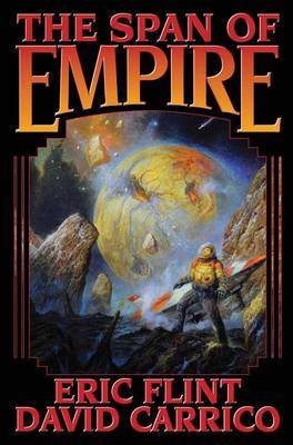 SPAN OF EMPIRE by Eric Flint image