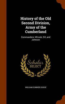 History of the Old Second Division, Army of the Cumberland by William Sumner Dodge image