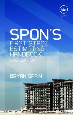 Spon's First Stage Estimating Handbook, Third Edition by Bryan Spain image