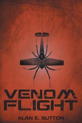 Venom Flight by Alan E Sutton image