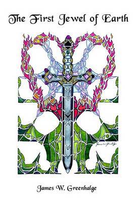The First Jewel of Earth by James W. Greenhalge image