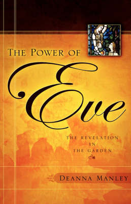 The Power of Eve by Deanna, Manley image