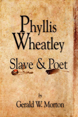 Phyllis Wheatley by Gerald W. Morton image