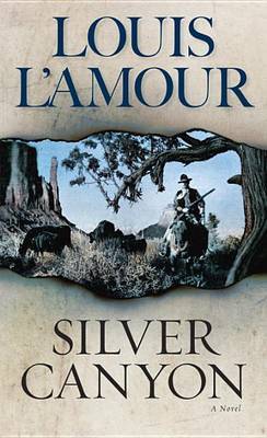 Silver Canyon by Louis L'Amour image