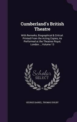 Cumberland's British Theatre by George Daniel image