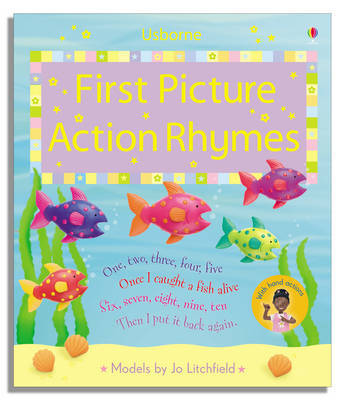 First Picture Action Rhymes by Felicity Brooks image