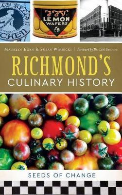 Richmond's Culinary History by Maureen Egan image