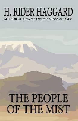 The People of the Mist by H.Rider Haggard image