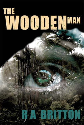 The Wooden Man by R.A. Britton image