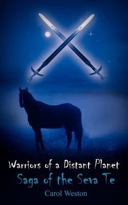 Warriors of a Distant Planet by Carol Weston image
