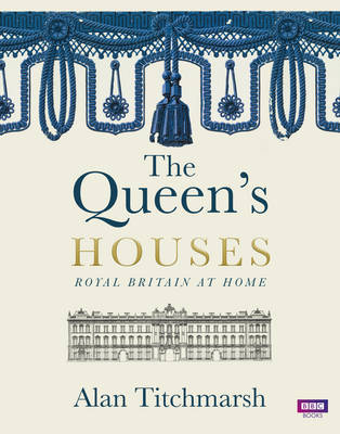 The Queen's Houses by Alan Titchmarsh image
