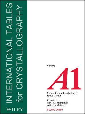 International Tables for Crystallography, Volume A1 on Hardback