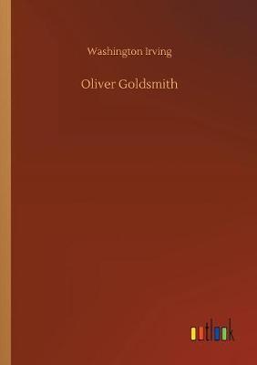 Oliver Goldsmith by Washington Irving image