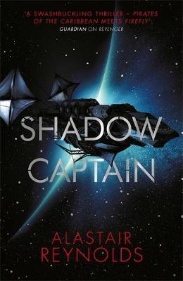 Shadow Captain on Hardback by Alastair Reynolds