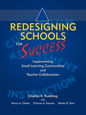 Redesigning Schools for Success by Charles, E. Ruebling image