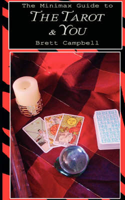 The Minimax Guide to The Tarot & You by Brett Campbell image