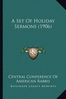 A Set of Holiday Sermons (1906) by Central Conference of American Rabbis image