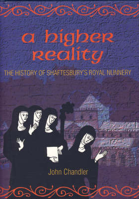 A Higher Reality on Hardback by John Howard Chandler