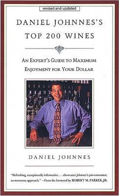 Daniel Johnnes's Top 200 Wines on Paperback by Daniel Johnnes