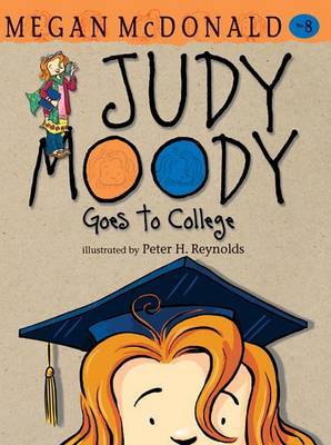 Jm Bk 8: Judy Moody Goes To College by McDonald Megan image