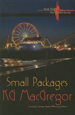 Small Packages: Bk. 3 by K.G. McGregor