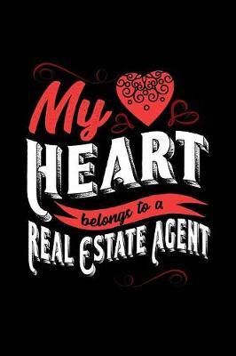 My Heart Belongs to a Real Estate Agent by Dennex Publishing image