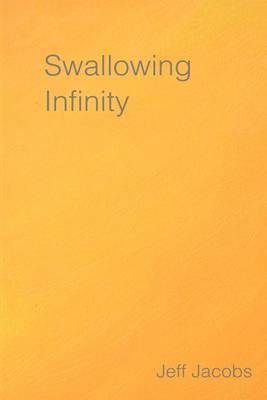 Swallowing Infinity by Jeff Jacobs image