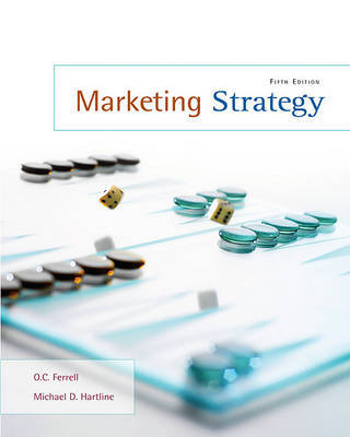 Marketing Strategy by O C Ferrell (University of New Mexico---Albuquerque) image