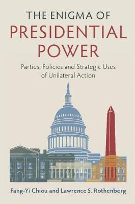 The Enigma of Presidential Power by Fang-Yi Chiou image