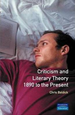 Criticism and Literary Theory 1890 to the Present by Chris Baldick image