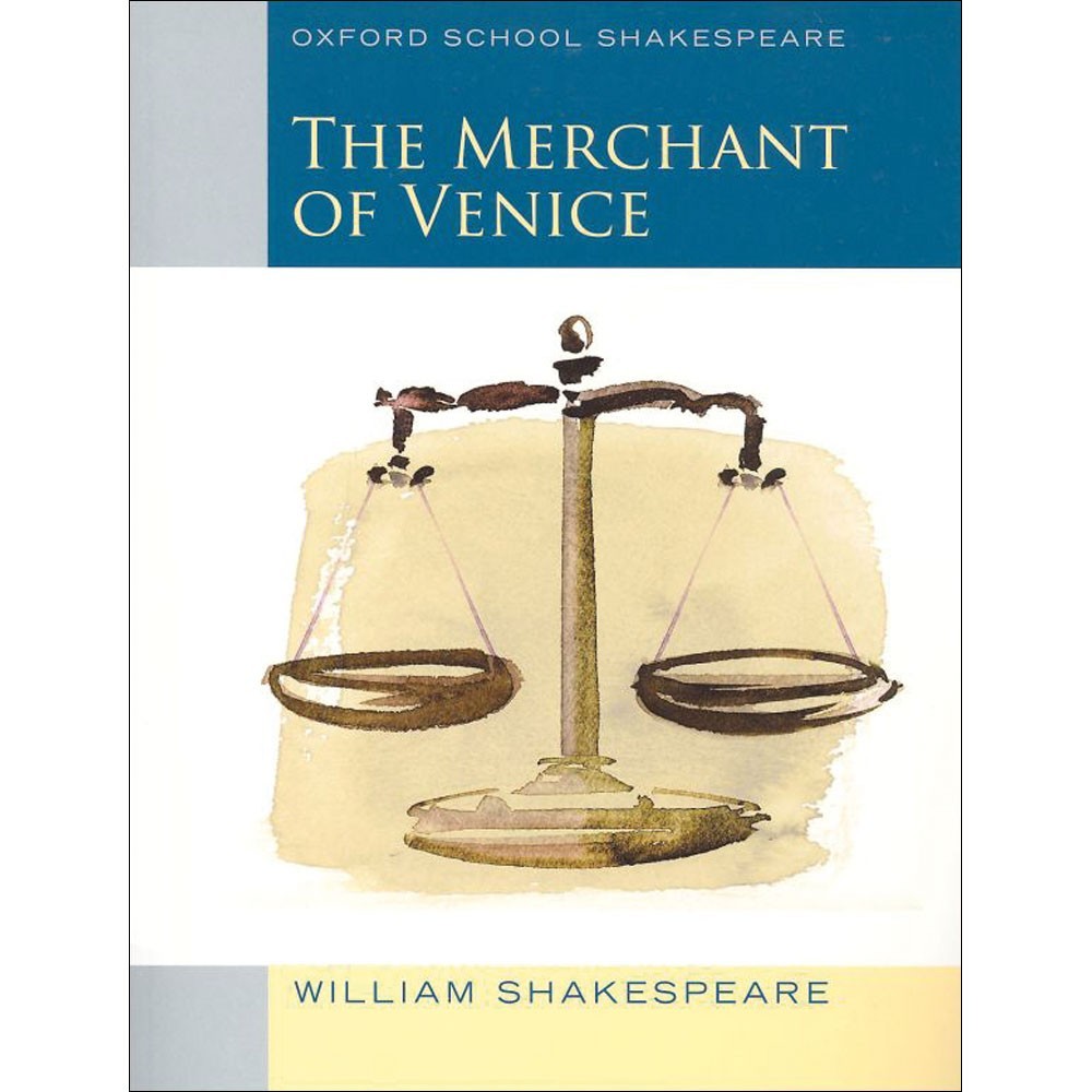 Oxford School Shakespeare: Merchant of Venice by William Shakespeare