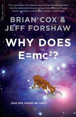 Why Does E=mc2? by Brian Cox image