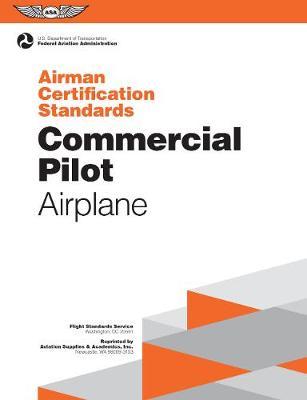 Commercial Pilot Airman Certification Standards - Airplane by Federal Aviation Administration (Faa) image