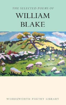 The Selected Poems of William Blake by William Blake image