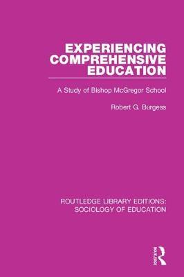 Experiencing Comprehensive Education by Robert G. Burgess image