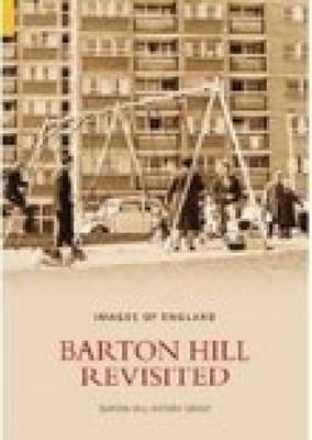 Barton Hill Revisited by Barton Hill History Group image