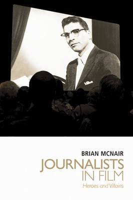 Journalists in Film by Brian McNair image