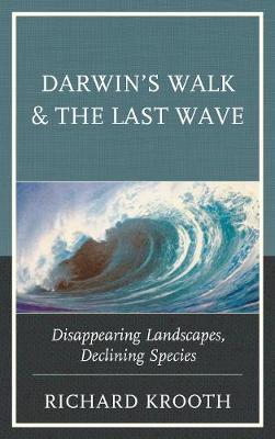 Darwin's Walk and The Last Wave by Richard Krooth image