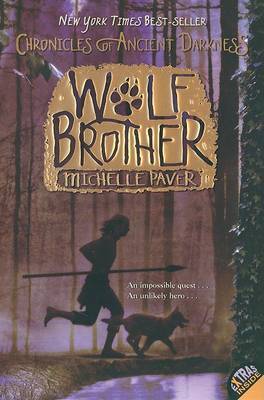 Wolf Brother (Chronicles of Ancient Darkness Series #1) by Michelle Paver image