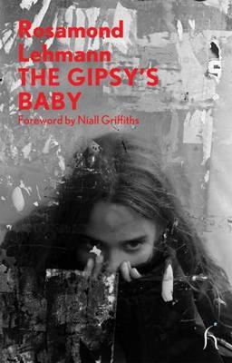 The Gipsy's Baby by Rosamond Lehmann image