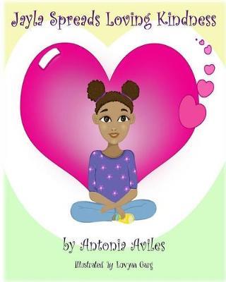 Jayla Spreads Loving Kindness by Antonia Aviles image