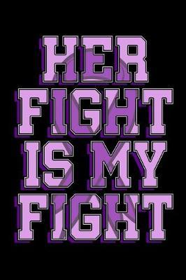 Her Fight Is My Fight by Jennifer Morris image