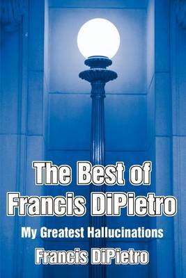 The Best of Francis DiPietro by Francis DiPietro image