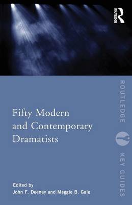 Fifty Modern and Contemporary Dramatists